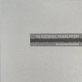 kyosuketerada - THE ELECTRONIC SOUNDS REPORT(CDR)