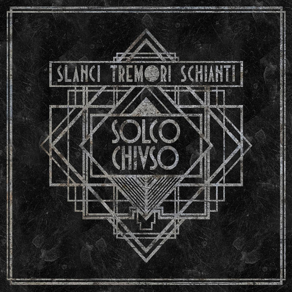 SOLCO CHIUSO - Slanci Tremori Schianti (CD)