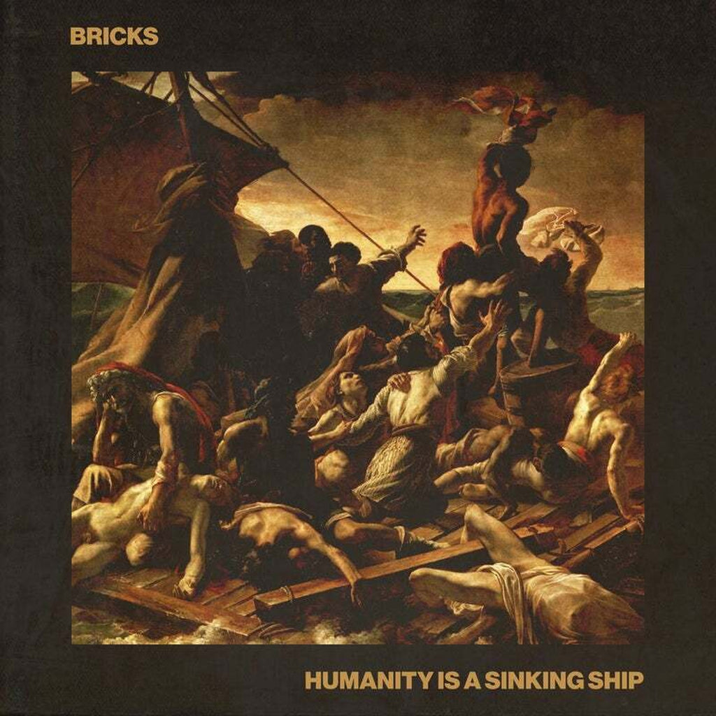 BRICKS  ‎– Humanity Is A Sinking Ship(CS)